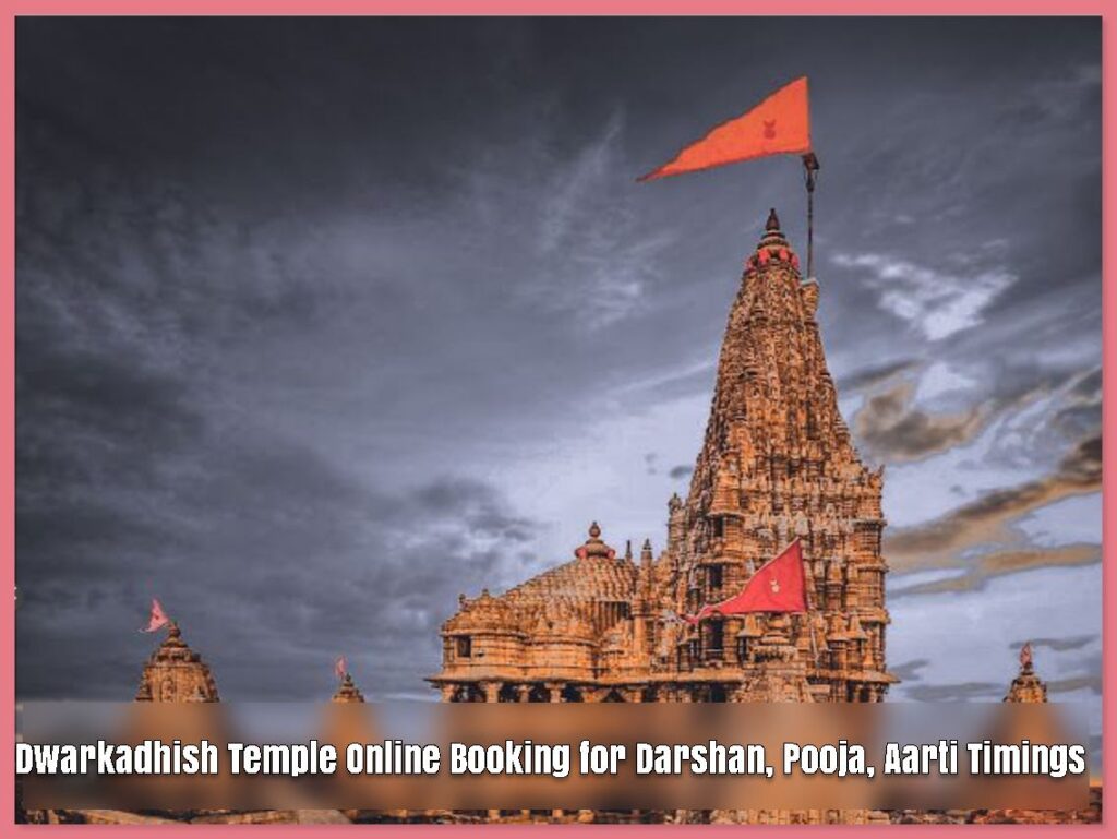Dwarkadhish Temple Online Booking for Darshan, Pooja, Aarti Timings